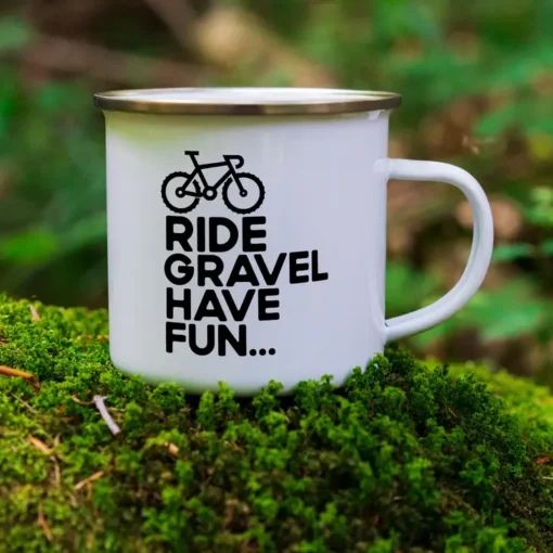 'Ride Gravel Have Fun' Enamel Camper Mug